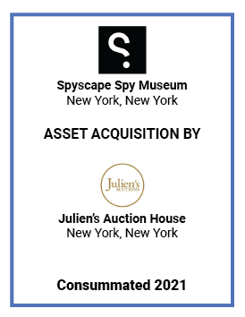 Spyscape Spy Museum — Julien’s Auction House (Consummated 2021)