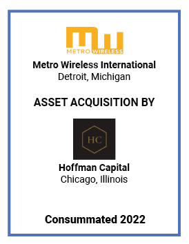 Metro Wireless International — Hoffman Capital (Consummated 2022)