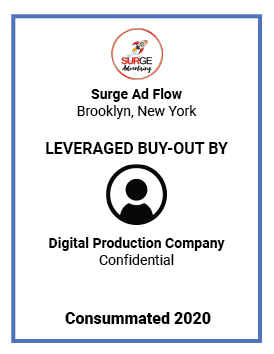 Surge Ad Flow — Digital Production Company (Consummated 2020)